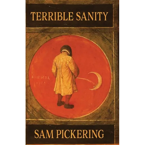Terrible Sanity
