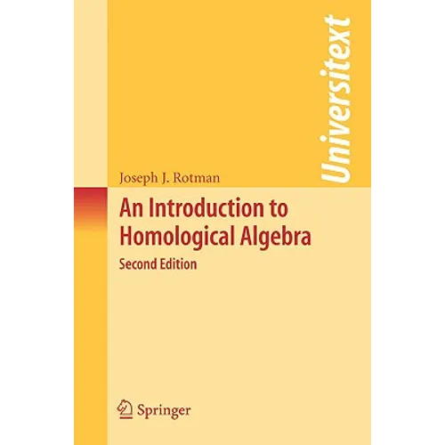 An Introduction to Homological Algebra