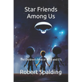 Star Friends Among Us: The Children's Book of UFOs and ETs