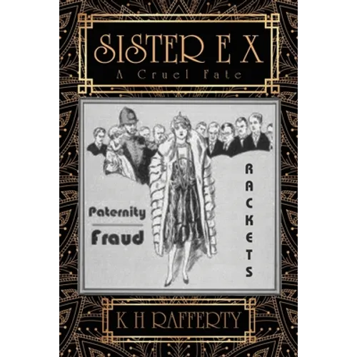 Sister E X: A Cruel Fate