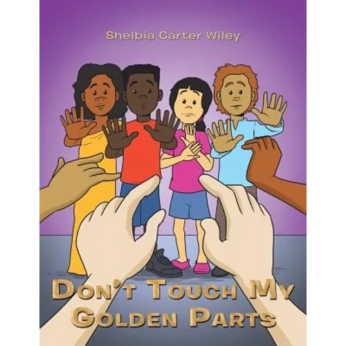 Don'T Touch My Golden Parts