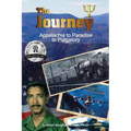 The Journey: Appalachia to Paradise to Purgatory