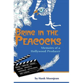 Bring in the Peacocks