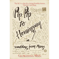 Pip-Pip to Hemingway in Something from Marge