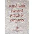 Rapid Health Assessment Protocols for Emergencies