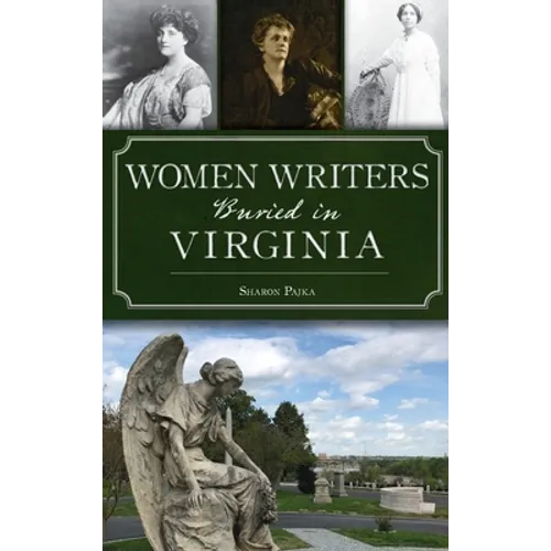 Women Writers Buried in Virginia