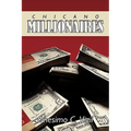 Chicano Millionaires