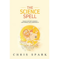 The Science Spell