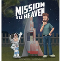 Mission to Heaven