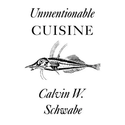 Unmentionable Cuisine
