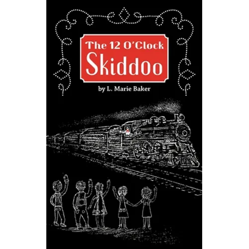 The 12 O'Clock Skiddoo