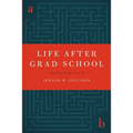 Life After Grad School