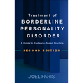 Treatment of Borderline Personality Disorder: A Guide to Evidence-Based Practice