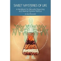 Sweet Mysteries of Life