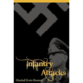Infantry Attacks