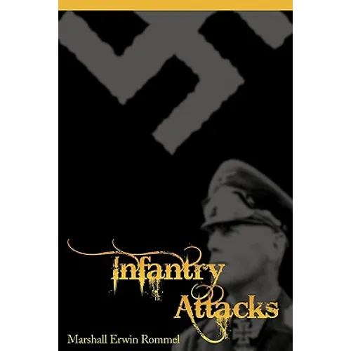 Infantry Attacks