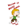 Welcome to Middle School: A 6th Grade Super Hero Middle School Chapter Book