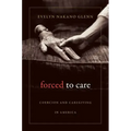 Forced to Care