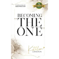 Becoming The One