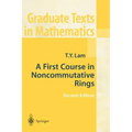 A First Course in Noncommutative Rings