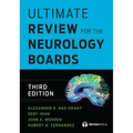 Ultimate Review for the Neurology Boards