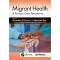 Migrant Health: A Primary Care Perspective