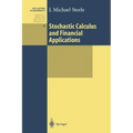 Stochastic Calculus and Financial Applications