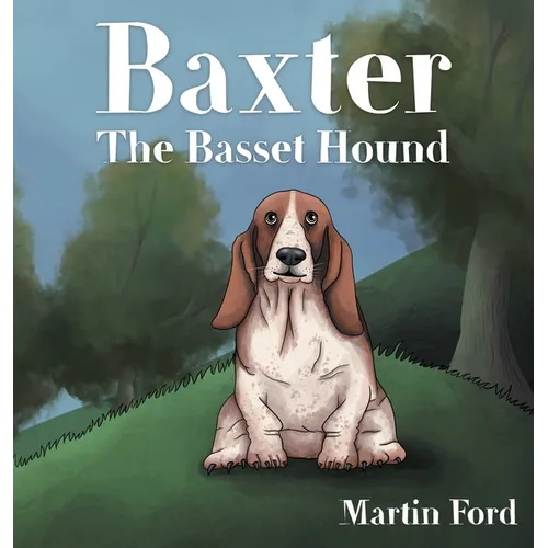 Baxter the Basset Hound