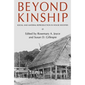 Beyond Kinship: Social and Material Reproduction in House Societies