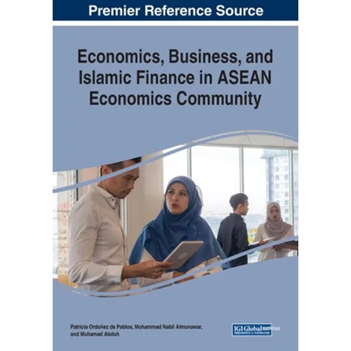 Economics, Business, and Islamic Finance in ASEAN Economics Community