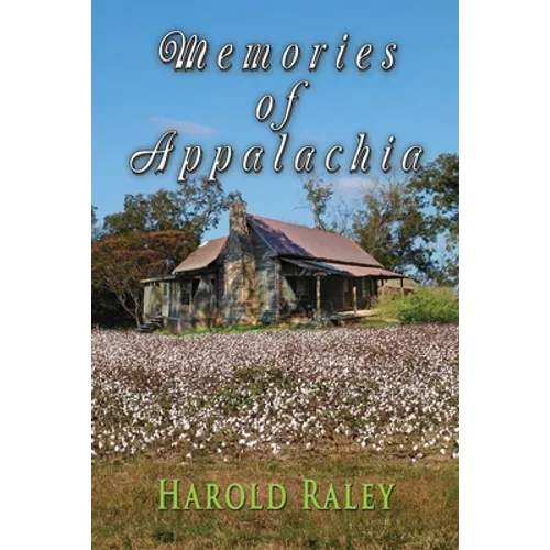 Memories of Appalachia