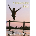 A Transgender's Faith