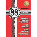 The 88 Secret Codes of the Power Elite: The complete truth about Making Money with the Law of Attraction and Creating Miracles in Life that is being h