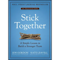 Stick Together: A Simple Lesson to Build a Stronger Team