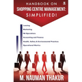 Handbook On Shopping Centre Management: Simplified!