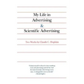 My Life in Advertising and Scientific Advertising