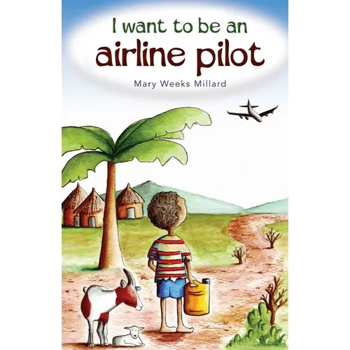 I Want to Be an Airline Pilot