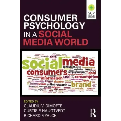 Consumer Psychology in a Social Media World