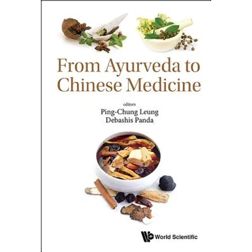 From Ayurveda to Chinese Medicine