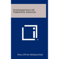 Fundamentals of Vibration Analysis