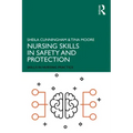Nursing Skills in Safety and Protection