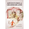 Adventures in Grammarland