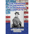 The Memoirs of General P. H. Sheridan, Complete