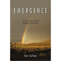Emergence: Heal Your Body and Mind