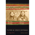 Tilton and Grace Entokah: An Osage Story