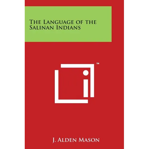 The Language of the Salinan Indians