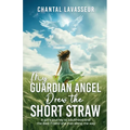 My Guardian Angel Drew the Short Straw