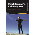 Derek Jarman's Visionary Arts: Exploring Land and Depth