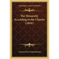 The Monarchy According to the Charter (1816)