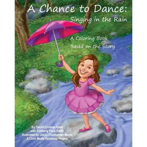 A Chance to Dance: Singing in the Rain Coloring Book